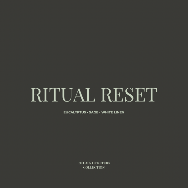 Ritual Reset – Premium Scent | Rituals of Return Collection