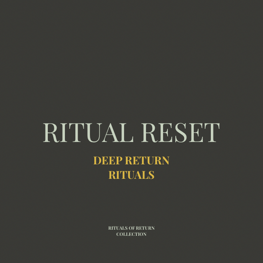 Ritual Reset — Deep Return Practice Card