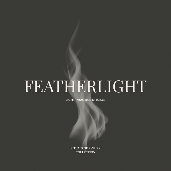 Featherlight — Light Practice Ritual Card