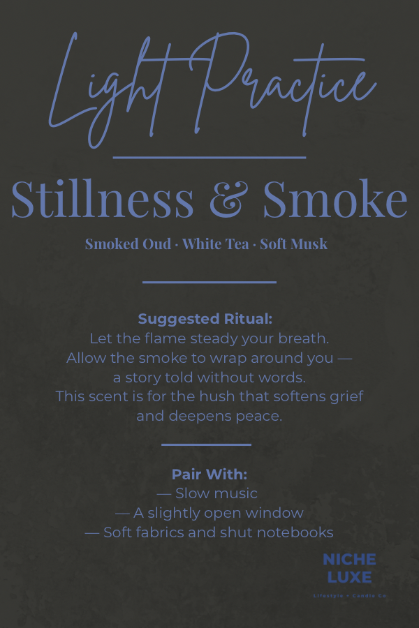 Stillness & Smoke — Light Practice Ritual Card